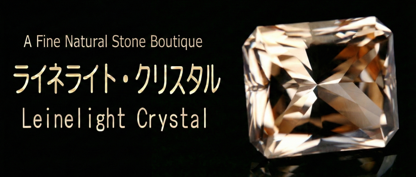 ロシア産フェナカイト専門店｜ライネライト・クリスタル公式HP