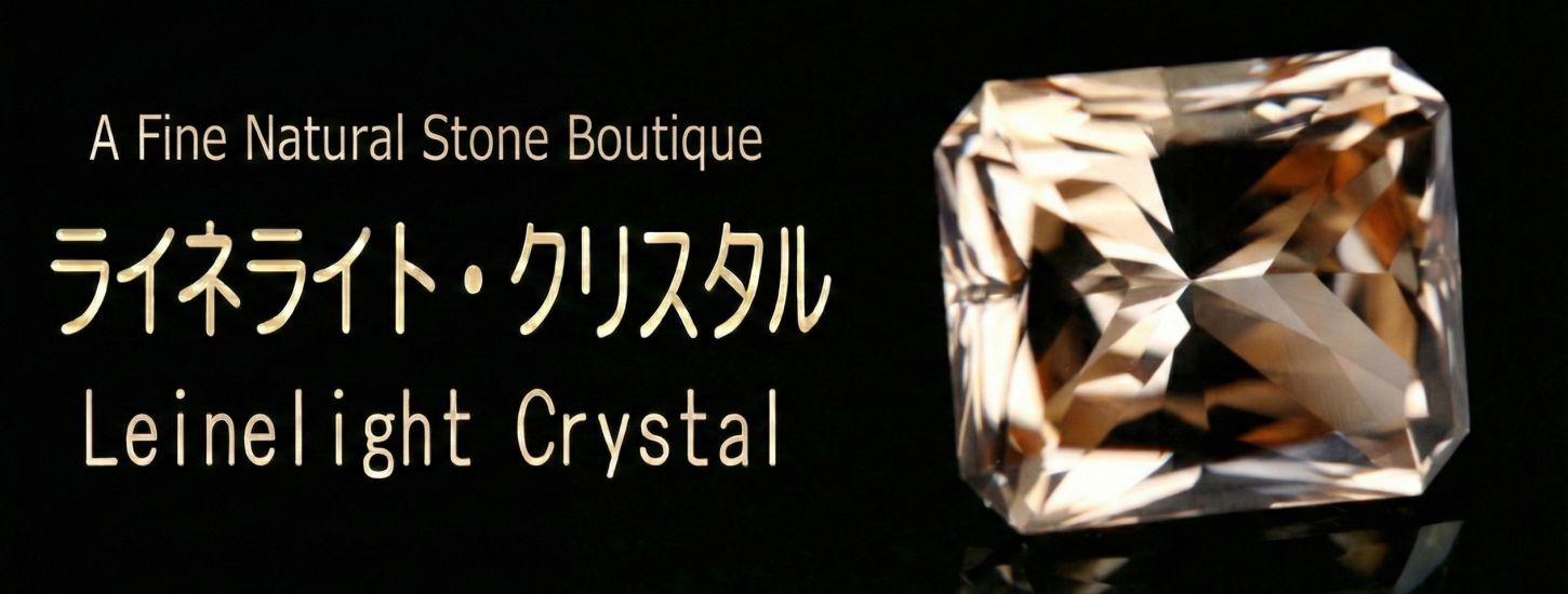 ロシア産フェナカイト専門店｜ライネライト・クリスタル公式HP